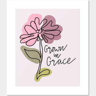 Grown In grace Christian Quote Posters and Art